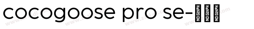cocogoose pro se字体转换